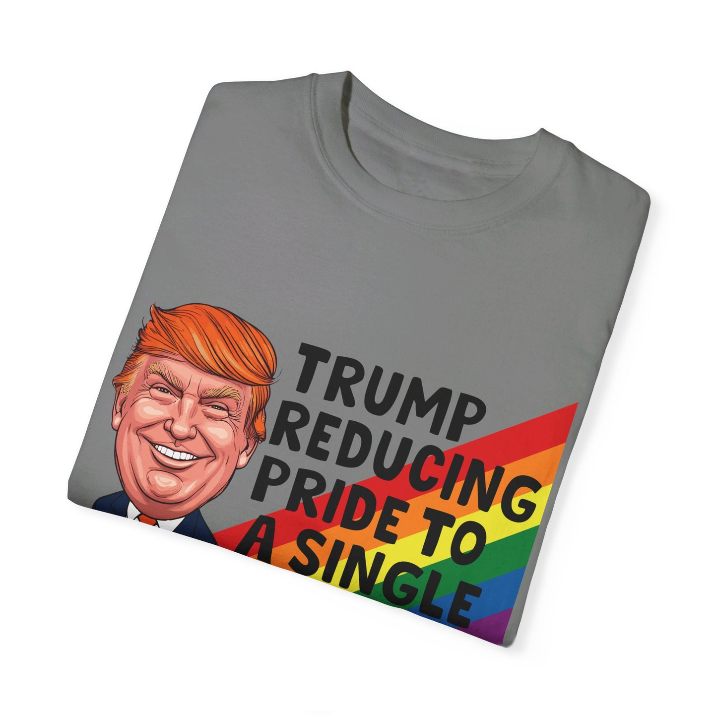Anti-Trump LGBT+ Pride T-Shirt