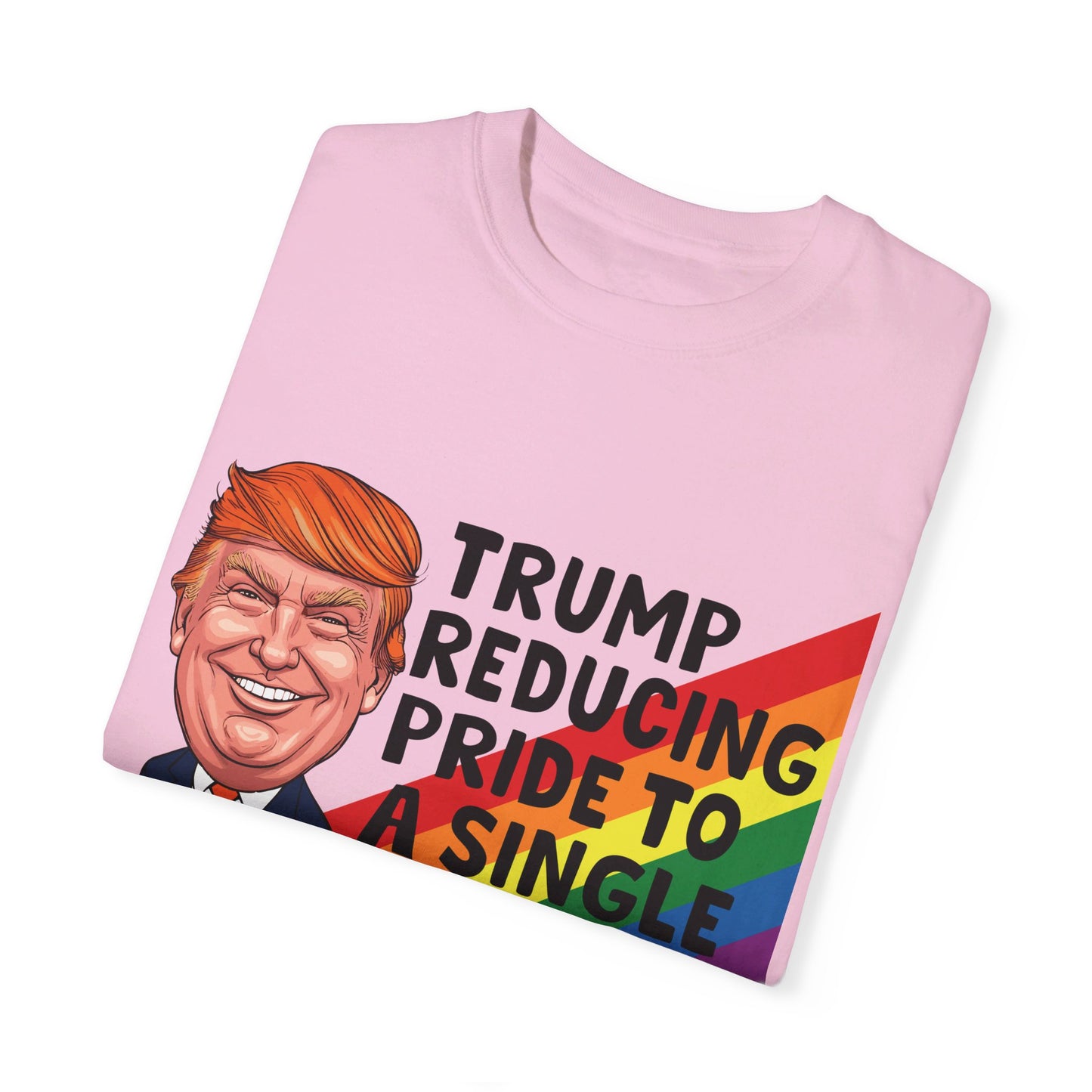 Anti-Trump LGBT+ Pride T-Shirt