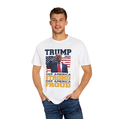 Keep America Strong & Proud, Trump 2024 T-Shirt